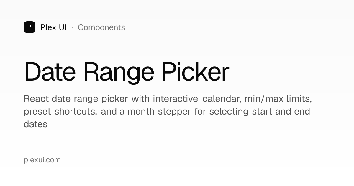 Date Range Picker — Plex UI