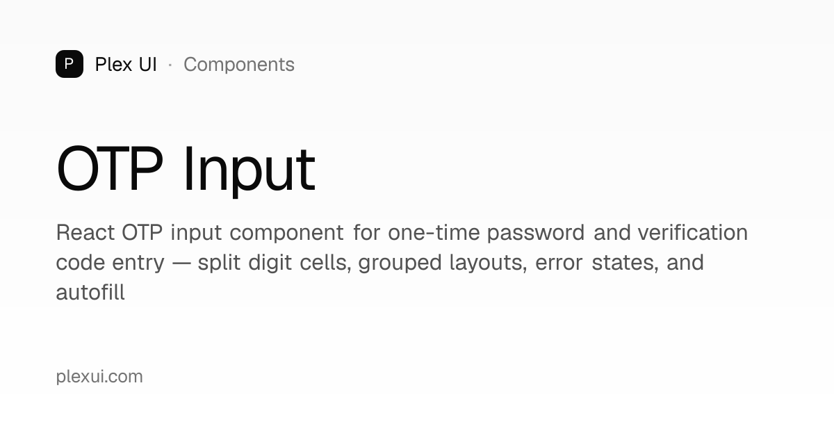 OTP Input — Plex UI